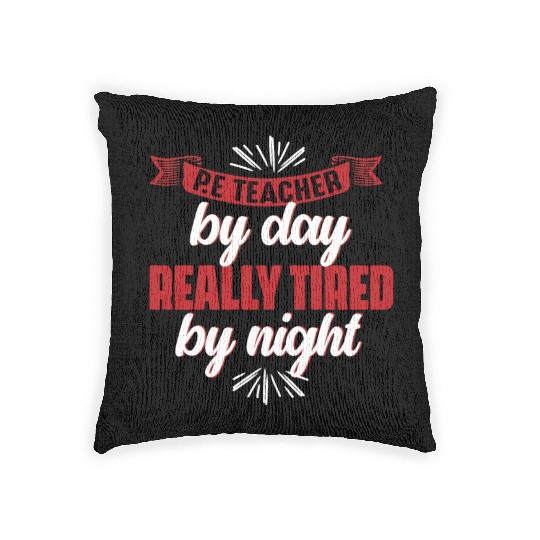 PE Teacher Phys Ed Physical Education Woven Pillows