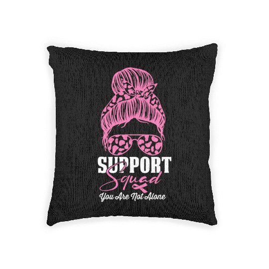 support squad you are not alone Woven Pillows