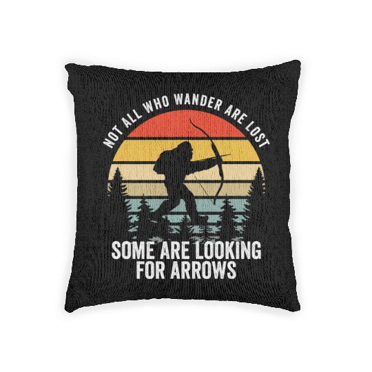 Not All Who Wander Are Lost Arrows Bigfoot Fathqw Woven Pillows