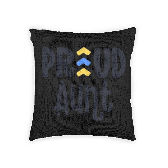 Proud Aunt Down Syndrome Grandma Family T21 Woven Pillows