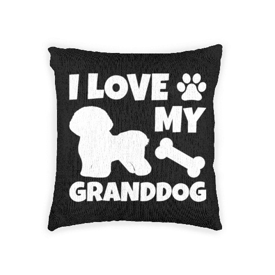 I Love My Granddog Bichon Frise Woven Pillows