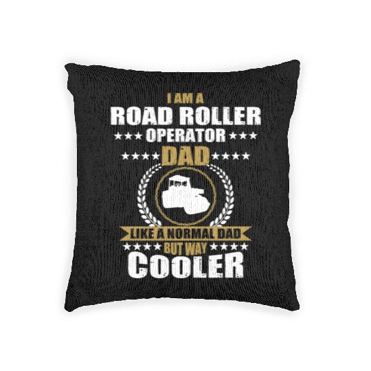 Road Roller Operator Dad Woven Pillows