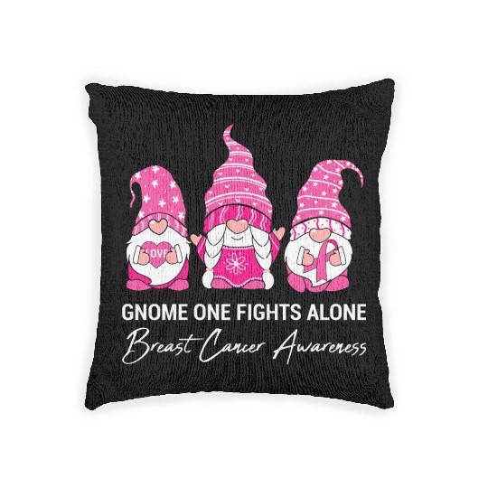 Gnome One Fights Alone Breast Cancer Awareness Woven Pillows