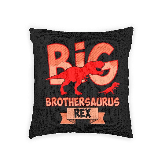Big Brother Rex Dinosaur . Brothersaur Rex Tyranno Woven Pillows