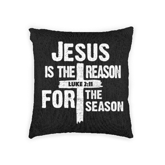 Jesus Is The Reason For The Season Woven Pillows