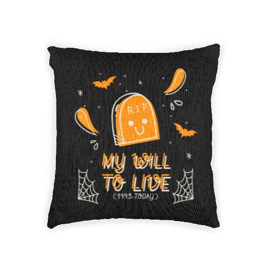 My will to live 1993 today halloween tombstone fun Woven Pillows