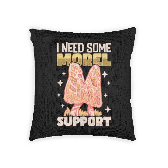 Morels Mushroom Picker Mushroom Farmer Mushroom Woven Pillows