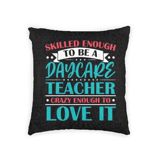 Daycare Teacher Childcare Educator Director Woven Pillows