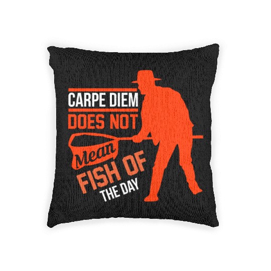 Carpe Diem does not mean fish of the day Woven Pillows