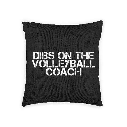 Dibs On The Volleyball Coach 2 Woven Pillows