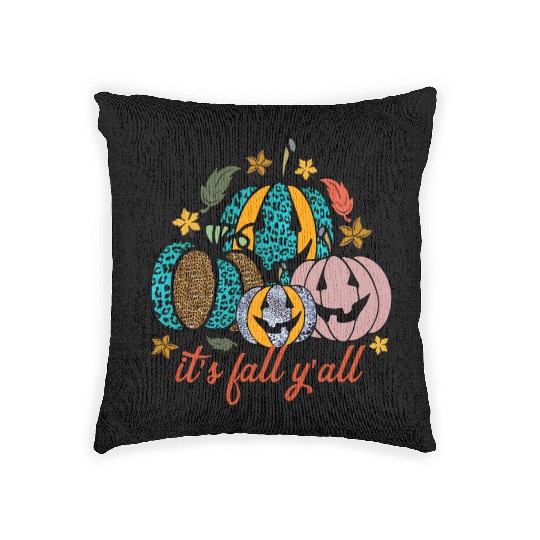 It s Fall Y all Sublimation 01 Woven Pillows