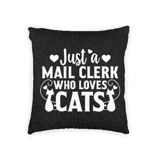 Just a Mail Clerk Who Loves Cat Lover Cat Owner Gi Woven Pillows