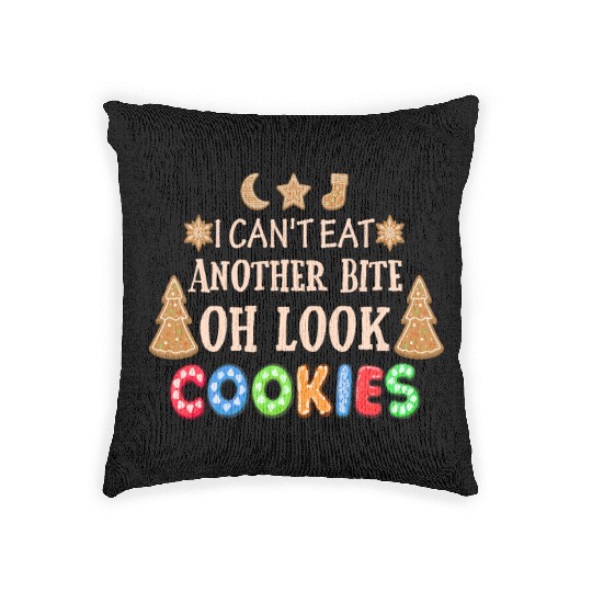 Cant Eat Another Bite Look Cookies Funny Christmas Woven Pillows
