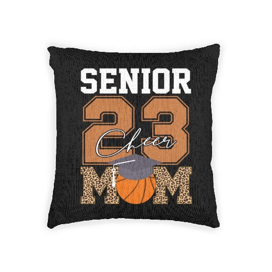 Senior Class Of 2023 Basketball Proud Cheer Mom Woven Pillows