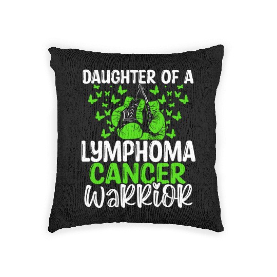 Lymphoma Cancer Awareness Month Daughter Woven Pillows