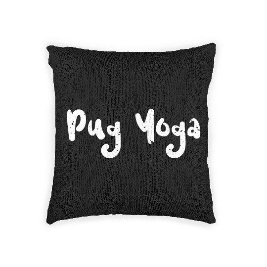 Pug Yoga - Workout Woven Pillows