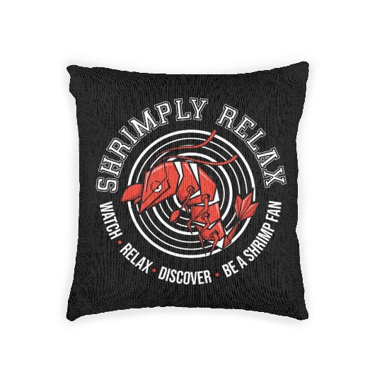 Shrimply Relax - Shrimp -Dwarf shrimp Woven Pillows