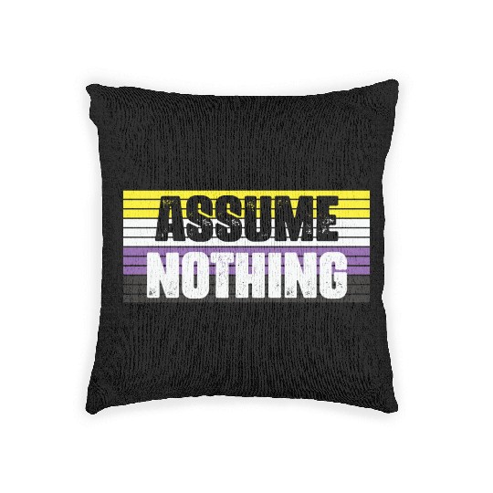LBGT Flag Gay Pride Human Assume Nothing Woven Pillows