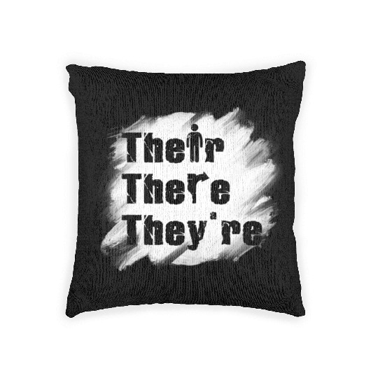 Their There They're English Teacher Grammar Woven Pillows