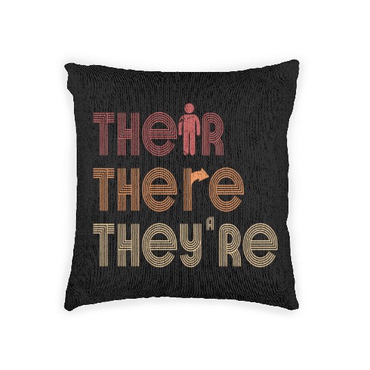 Their There They're English Teacher Grammar Woven Pillows