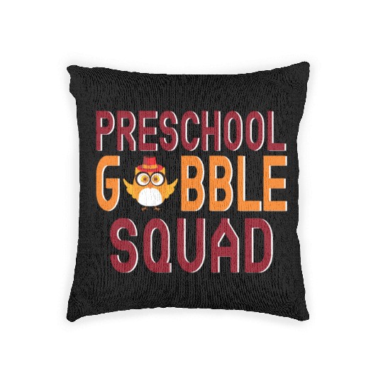 Preschool Gobble Squad. Woven Pillows
