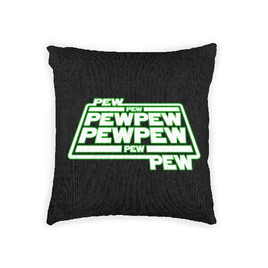Pew Pew Pew Woven Pillows