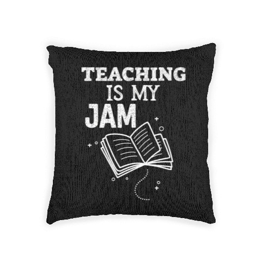 Teaching Is My Jam School Teacher Appreciation Woven Pillows