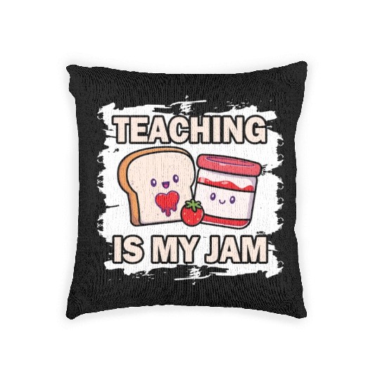 Teaching Is My Jam School Teacher Appreciation Woven Pillows