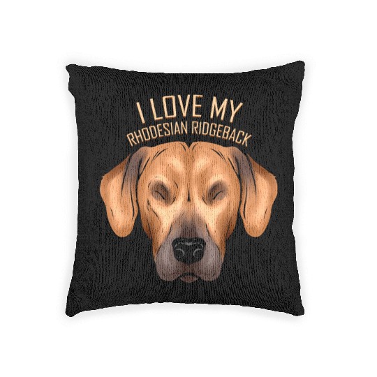 Dog Lover - I Love My Rhodesian Ridgeback Woven Pillows
