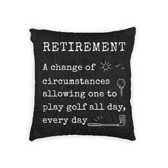 Retirement Plan Golf Golfer Woven Pillows