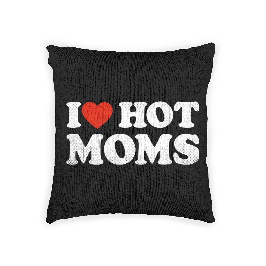 I Heart Hot Moms Y2K Adult Humor Distressed I Woven Pillows
