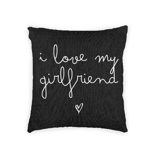 I Love My Girlfriend Woven Pillows