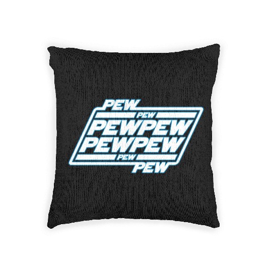 Pew Pew Pew Woven Pillows