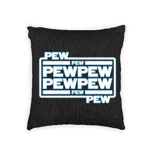 Pew Pew Pew Woven Pillows