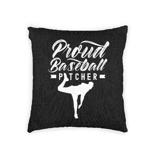 Proud Baseball Pitcher Hobby Player Sayings Woven Pillows