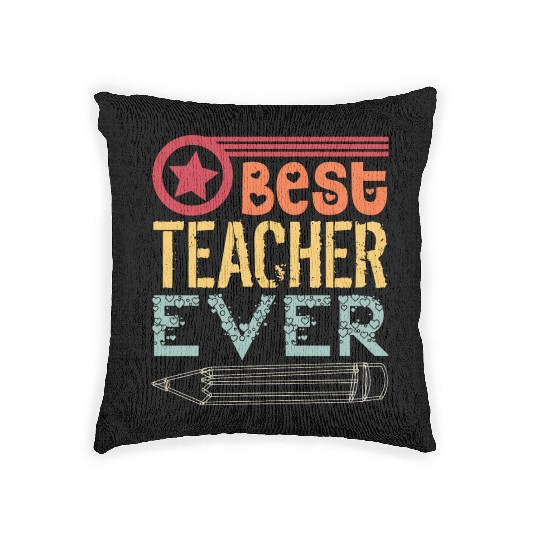 best teacher ever Woven Pillows