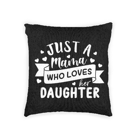 I Love My Daughter Woven Pillows