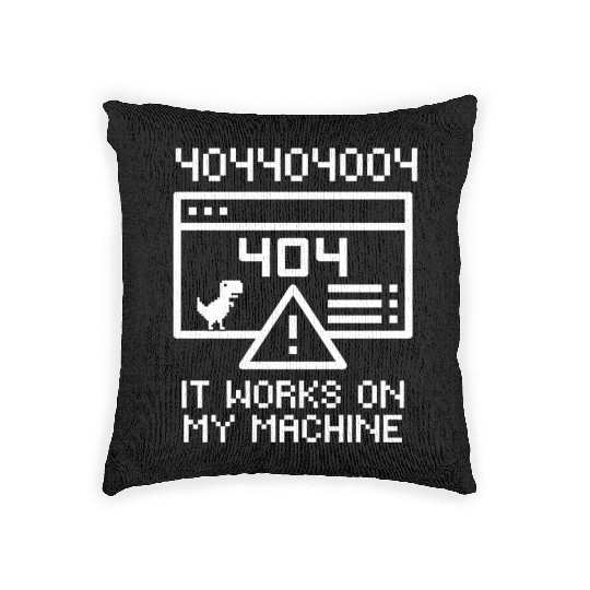 Works On My Machine | Software Developer Meme Woven Pillows