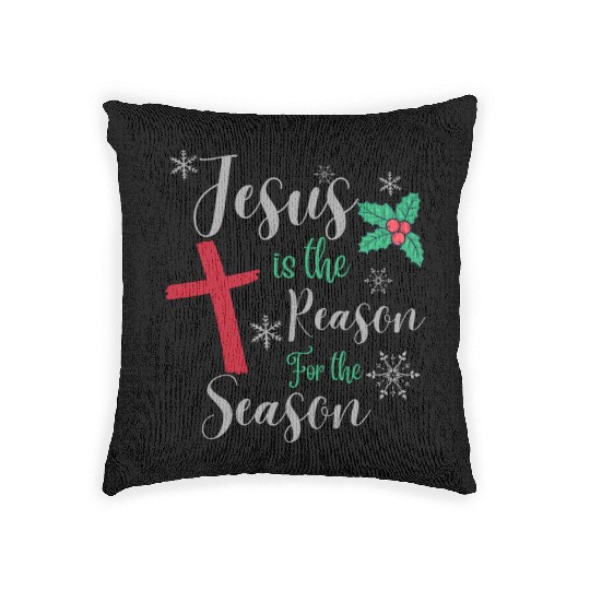 Jesus Is The Reason For The Season Woven Pillows
