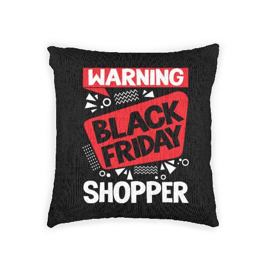 Warning Black Friday Shopper for Shopping Fans Woven Pillows