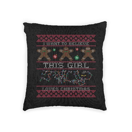 i want to believe this girl loves christmas Saint Woven Pillows