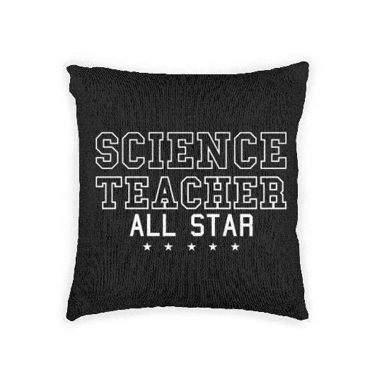 Science Scientist All Star Science Teacher Woven Pillows