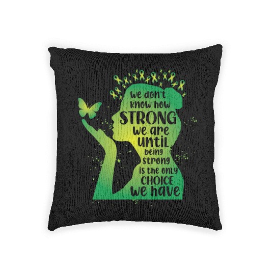 Mental Health We Don't Know How Strong Woven Pillows