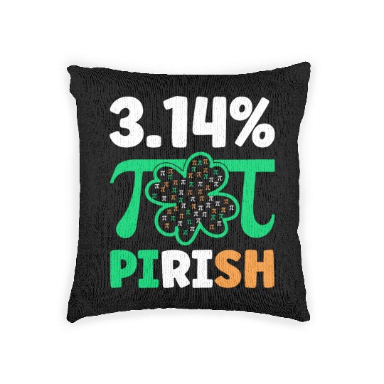 3.14% PIrish Funny St. Patricks Math Geek Pi Day Woven Pillows
