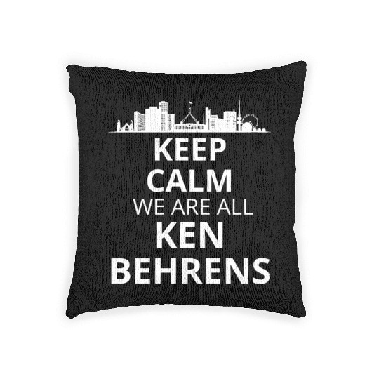 Keep calm we are all ken behrens Woven Pillows