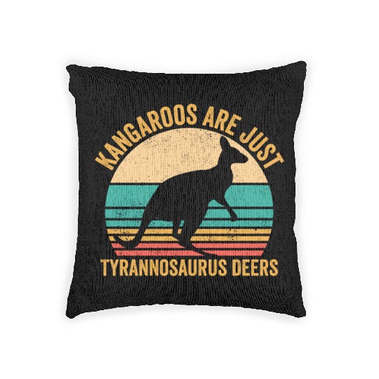 Funny Kangaroo Are Just Tyrannosaurus Deers Retro Woven Pillows