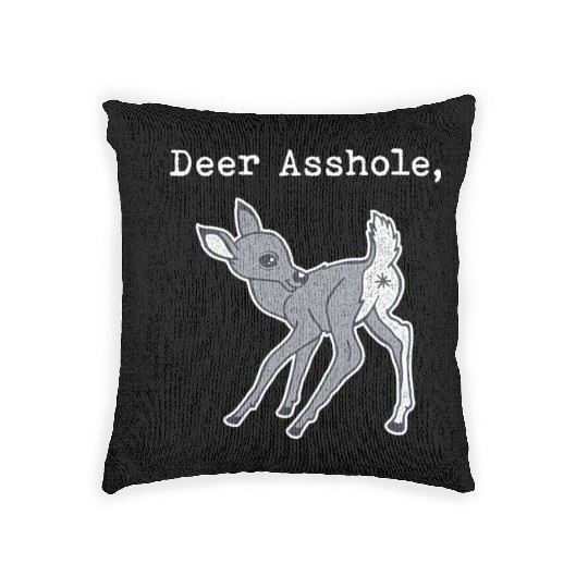 DEER ASSHOLE Woven Pillows