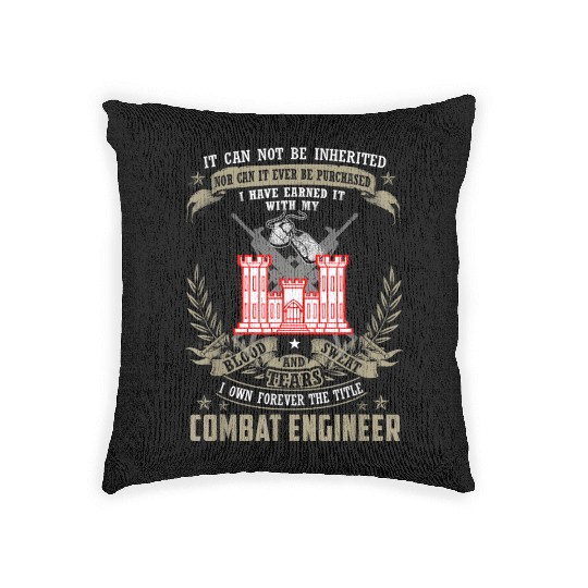 It Cannot Be Inherited | Purchased Combat Engineer Woven Pillows