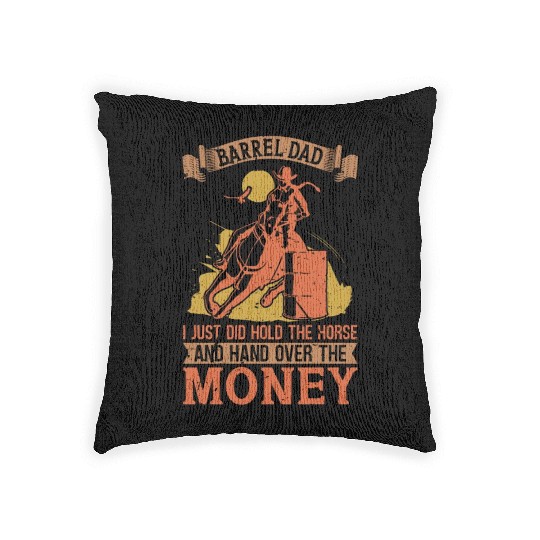 Horse Racing Barrel Dad I Just Country Horse Racer Woven Pillows