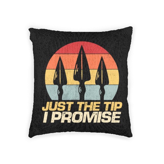 Just The Tip I Promise Archery Arrowhead Bow Woven Pillows